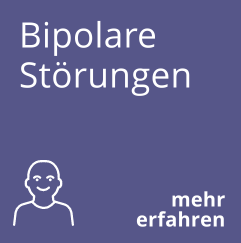 Weitere Informationen zur Diagnose Bipolare Störungen